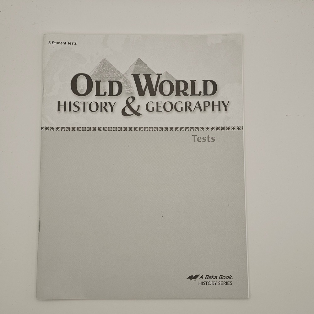 Abeka Homeschool Old World History & Geography Tests 4th Ed 5th Grade Student